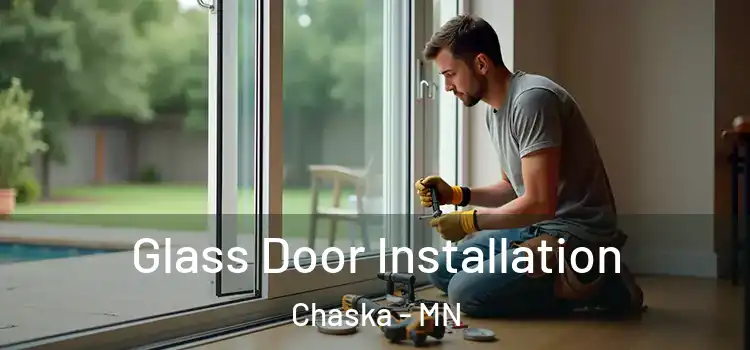 Glass Door Installation Chaska - MN